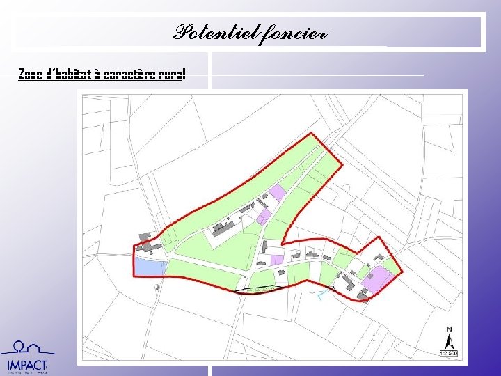 Potentiel foncier Zone d’habitat à caractère rural 