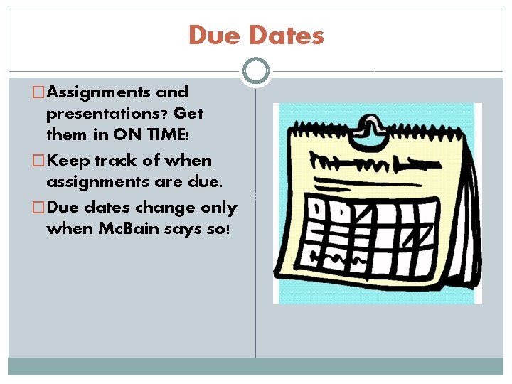 Mr Mc Bains Classroom Expectations ENG 1 DI
