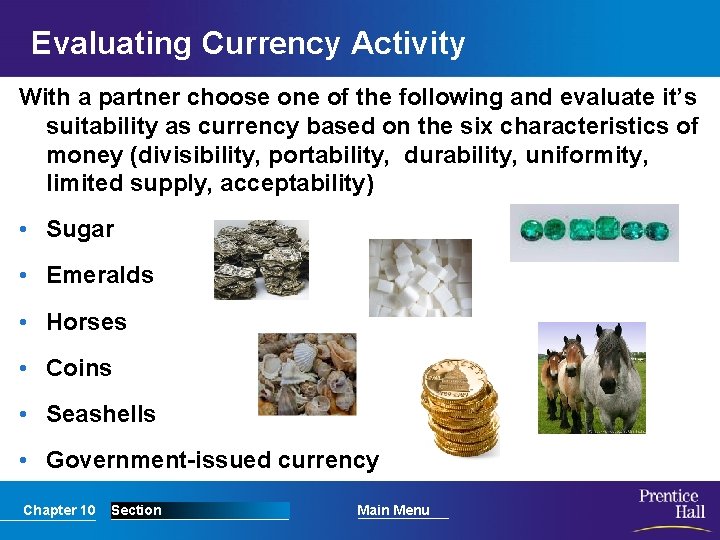 Evaluating Currency Activity With a partner choose one of the following and evaluate it’s