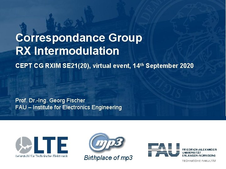 Correspondance Group RX Intermodulation CEPT CG RXIM SE 21(20), virtual event, 14 th September