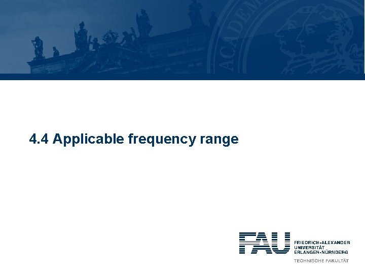 4. 4 Applicable frequency range 