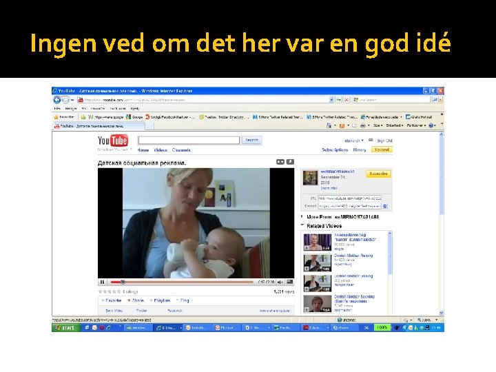 Ingen ved om det her var en god idé 