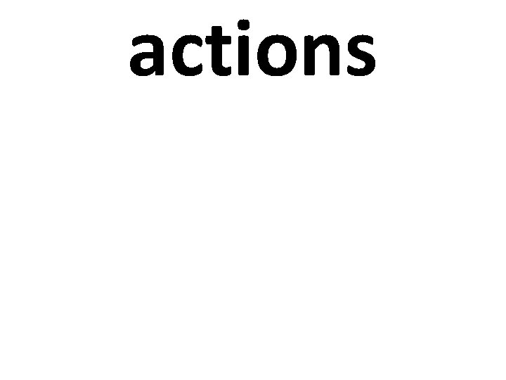actions 