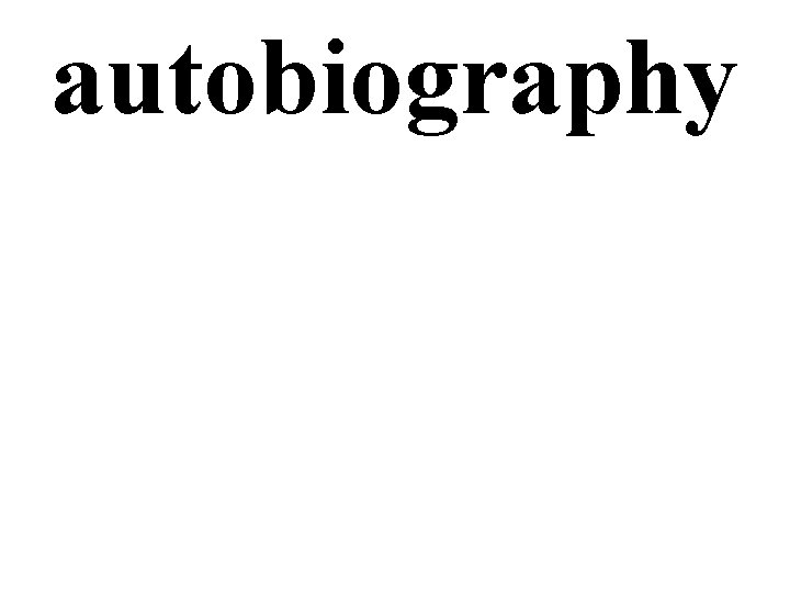 autobiography 