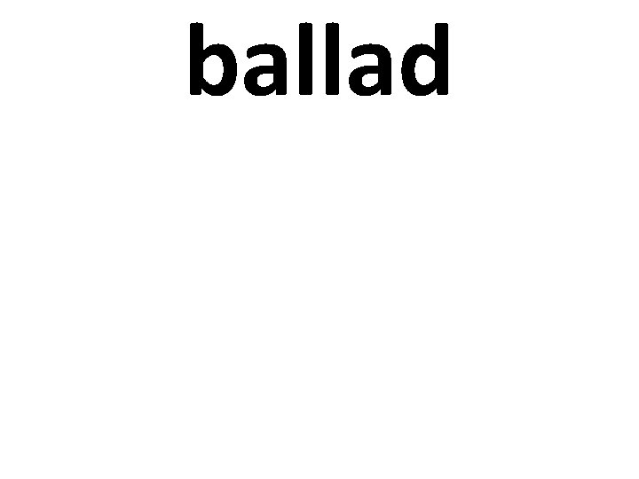 ballad 
