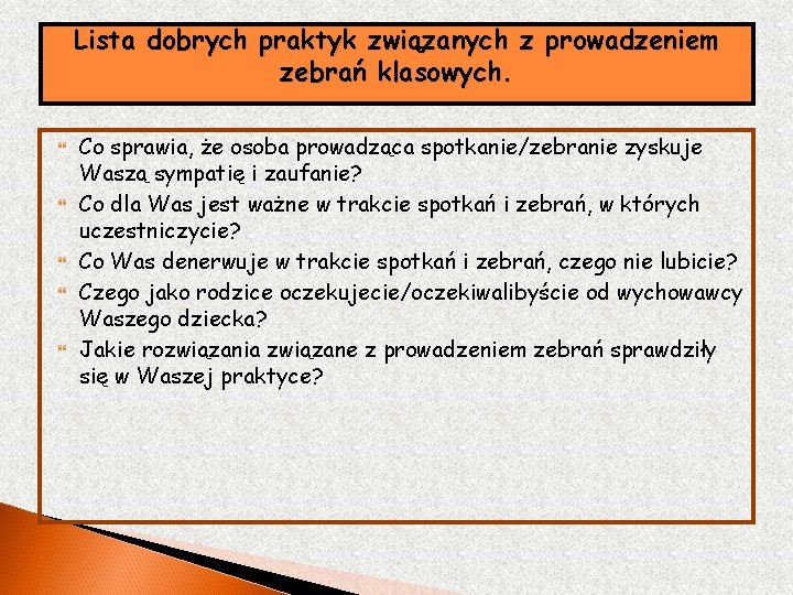 Lista dobrych praktyk związanych z prowadzeniem zebrań klasowych. Co sprawia, że osoba prowadząca spotkanie/zebranie