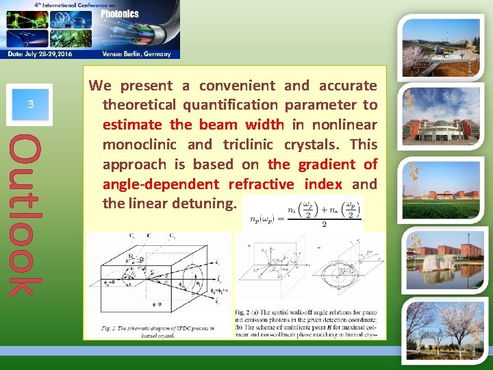 We present a convenient and accurate theoretical quantification parameter to estimate the beam width