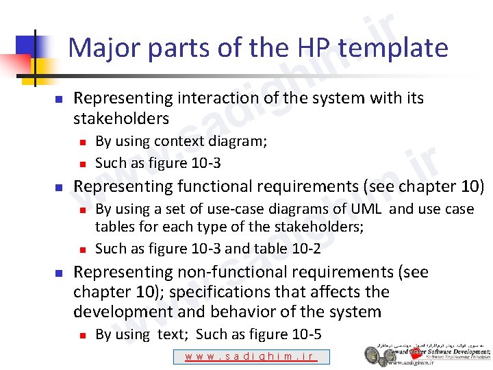 Major parts of the HP template n Representing interaction of the system with its