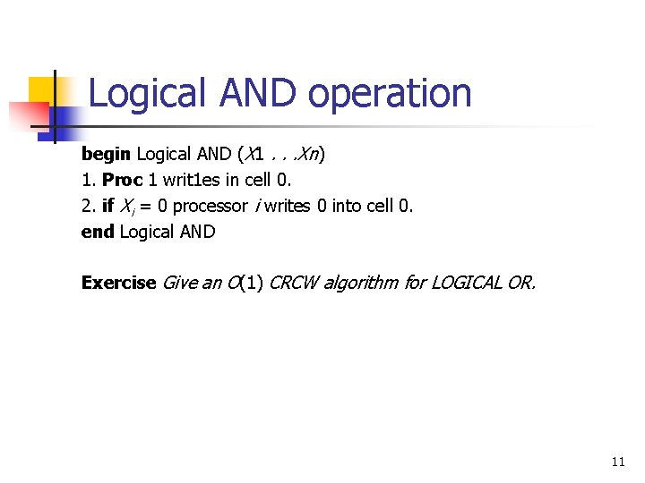 Logical AND operation begin Logical AND (X 1. . . Xn) 1. Proc 1