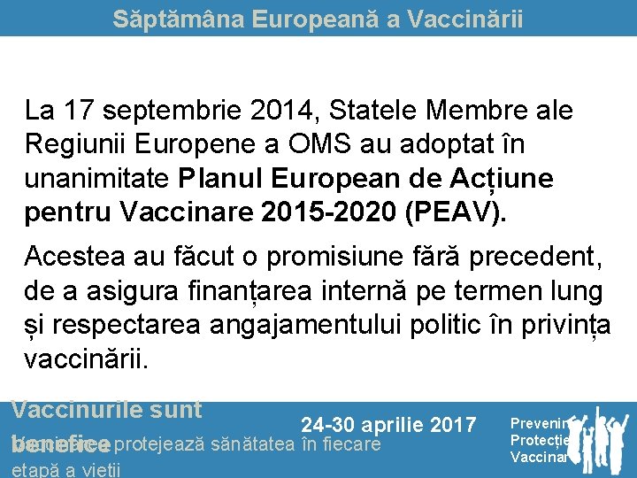 Săptămâna Europeană a Vaccinării La 17 septembrie 2014, Statele Membre ale Regiunii Europene a