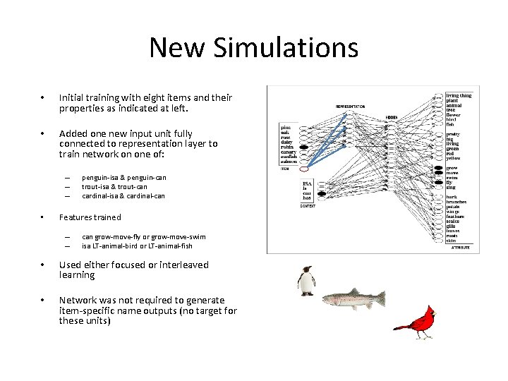 New Simulations • Initial training with eight items and their properties as indicated at New Simulations • Initial training with eight items and their properties as indicated at