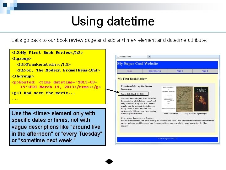 Using datetime Let's go back to our book review page and add a <time>