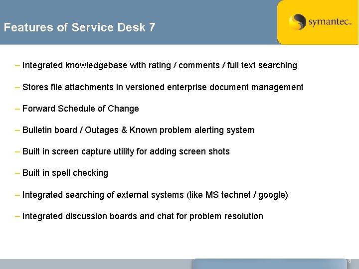 Features of Service Desk 7 – Integrated knowledgebase with rating / comments / full