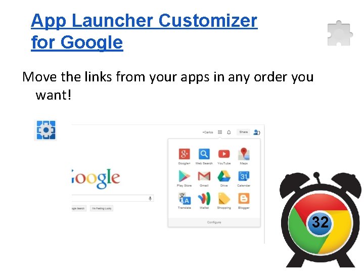 App Launcher Customizer for Google Move the links from your apps in any order