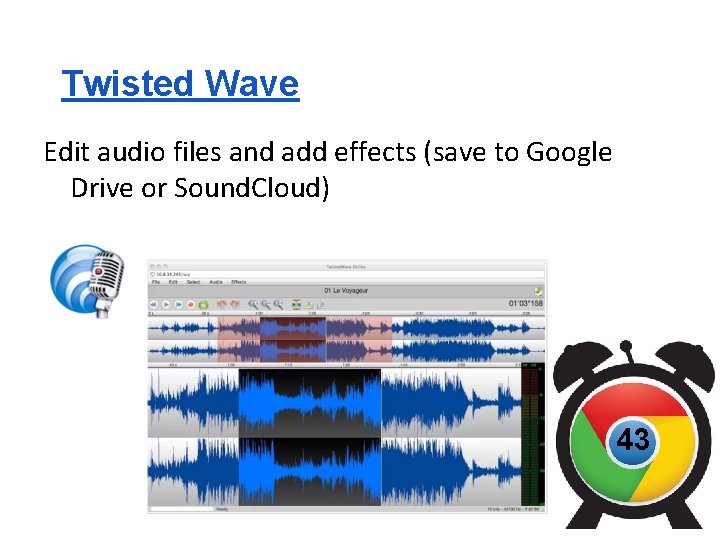 Twisted Wave Edit audio files and add effects (save to Google Drive or Sound.