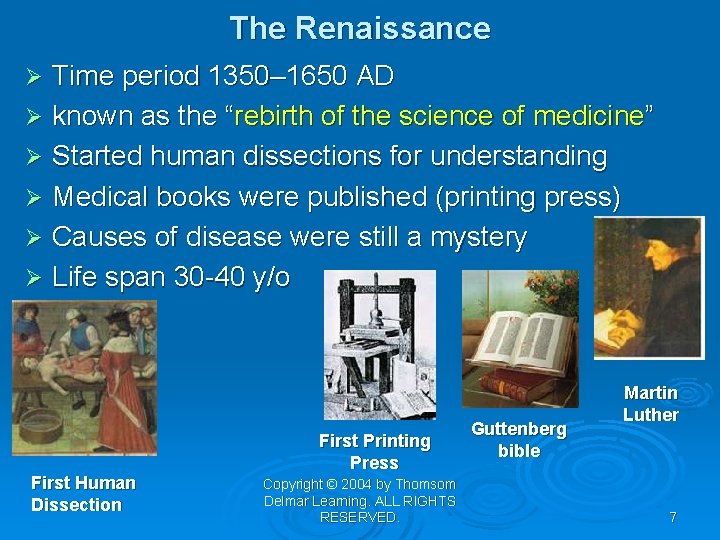 The Renaissance Time period 1350– 1650 AD Ø known as the “rebirth of the