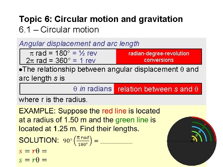 Topic 6: Circular motion and gravitation 6. 1 – Circular motion Angular displacement and