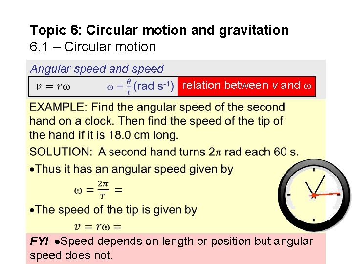 Topic 6: Circular motion and gravitation 6. 1 – Circular motion Angular speed and