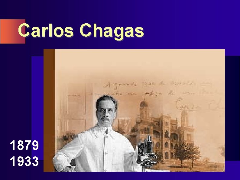 Carlos Chagas 1879 1933 
