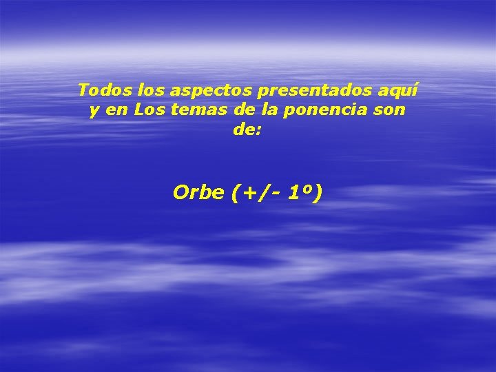 Todos los aspectos presentados aquí y en Los temas de la ponencia son de: