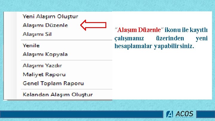 “Alaşım Düzenle” ikonu ile kayıtlı çalışmanız üzerinden yeni hesaplamalar yapabilirsiniz. 