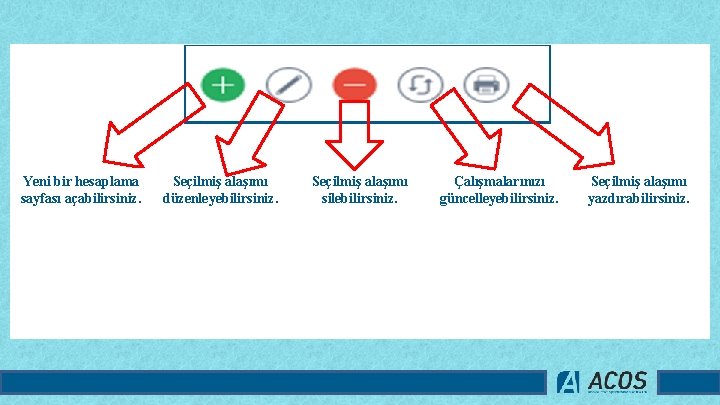 Yeni bir hesaplama sayfası açabilirsiniz. Seçilmiş alaşımı düzenleyebilirsiniz. Seçilmiş alaşımı silebilirsiniz. Çalışmalarınızı güncelleyebilirsiniz. Seçilmiş