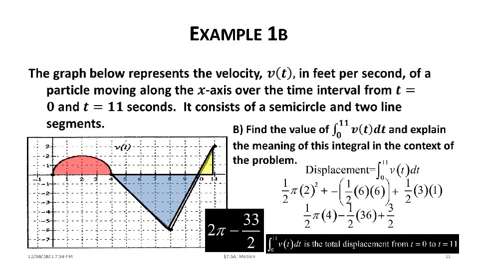 EXAMPLE 1 B 12/30/2021 7: 56 PM § 7. 5 A: Motion 11 