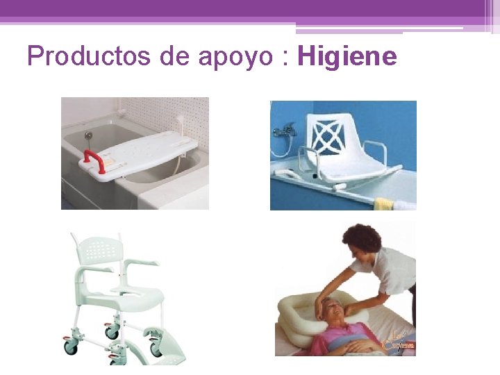 Productos de apoyo : Higiene 