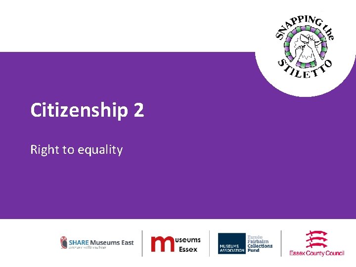 Citizenship 2 Right to equality Quick Fire Round