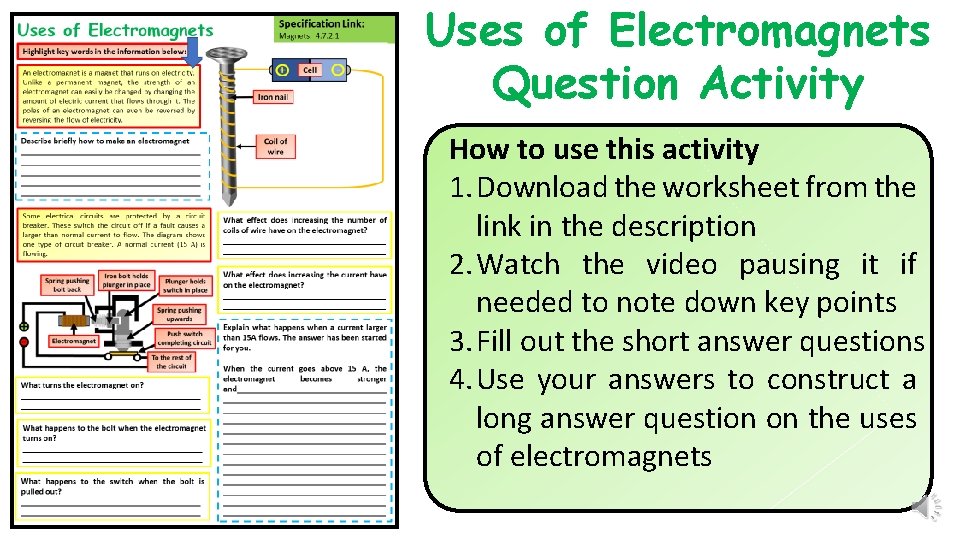 Uses of Electromagnets Question Activity How to use this activity 1. Download the worksheet