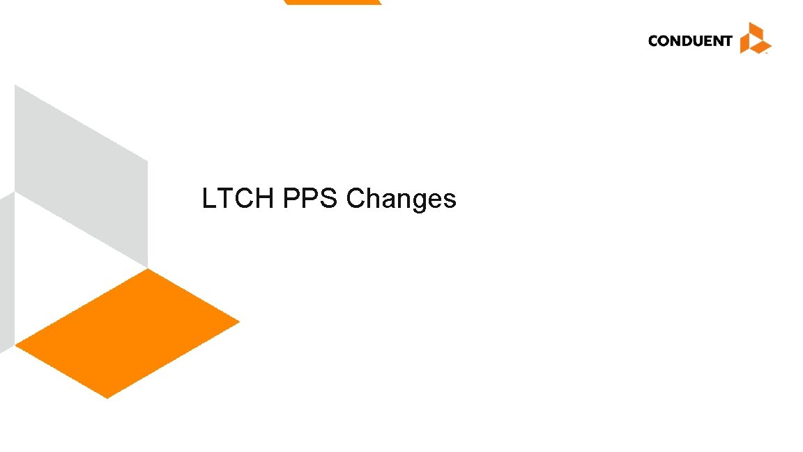 LTCH PPS Changes Midas Annual Symposium September 16 – 20, 2018 Tucson, Arizona 52