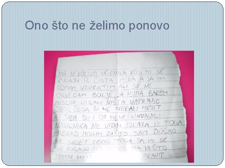 Ono što ne želimo ponovo 