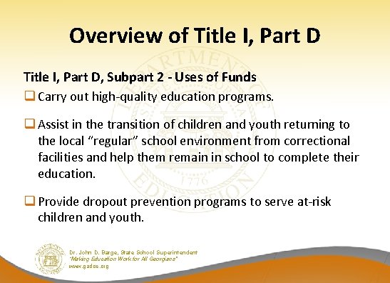 Overview of Title I, Part D, Subpart 2 - Uses of Funds q Carry