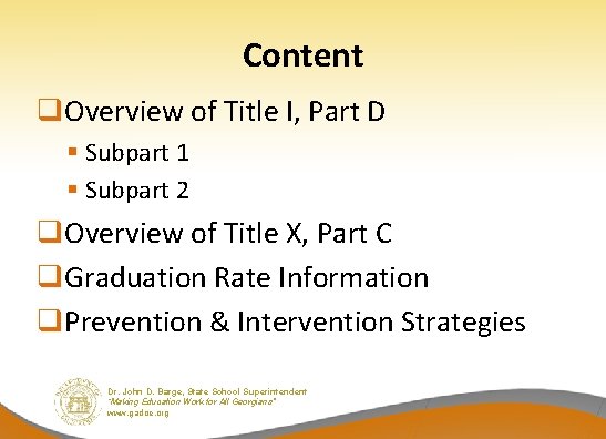 Content q. Overview of Title I, Part D § Subpart 1 § Subpart 2