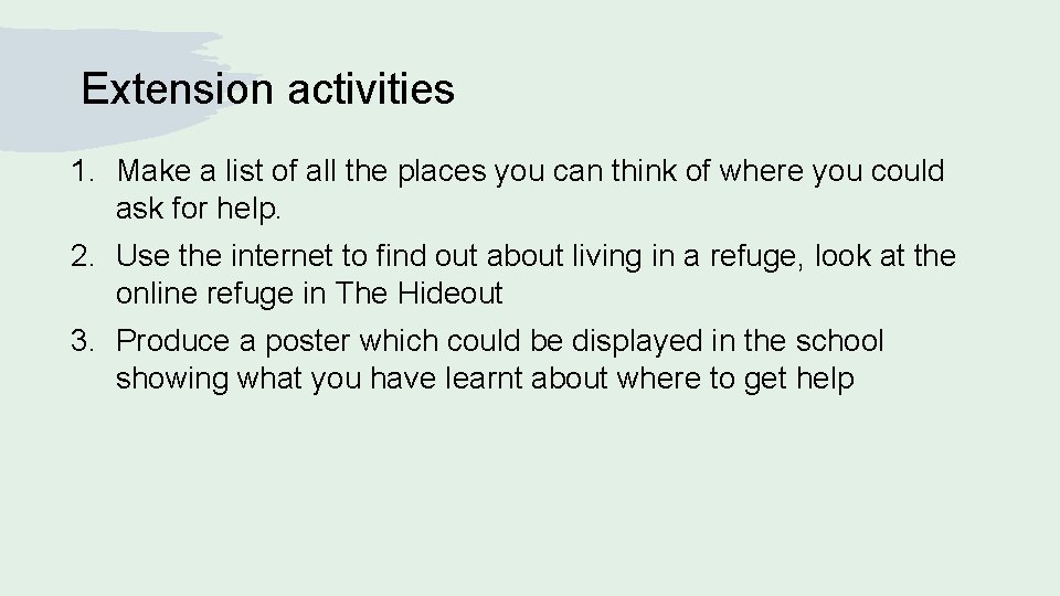 Extension activities 1. Make a list of all the places you can think of