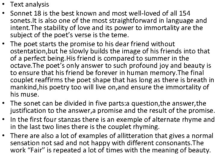  • Text analysis • Sonnet 18 is the best known and most well-loved