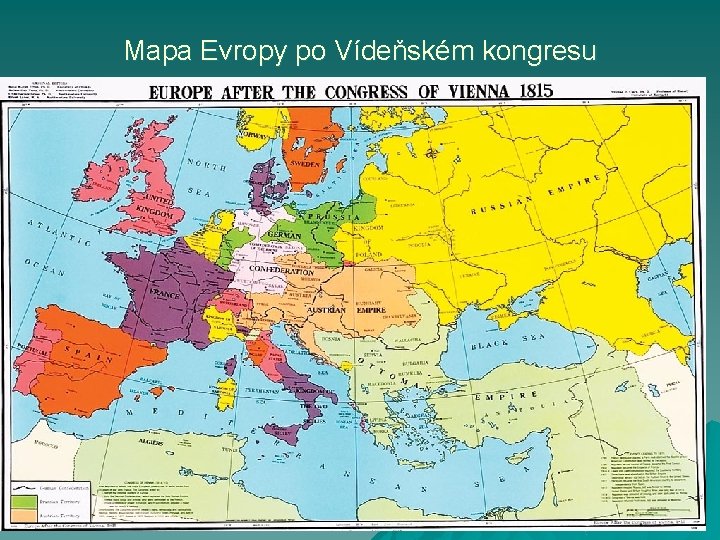 Mapa Evropy po Vídeňském kongresu 