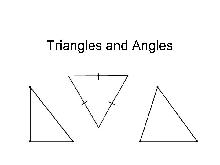 Triangles and Angles 