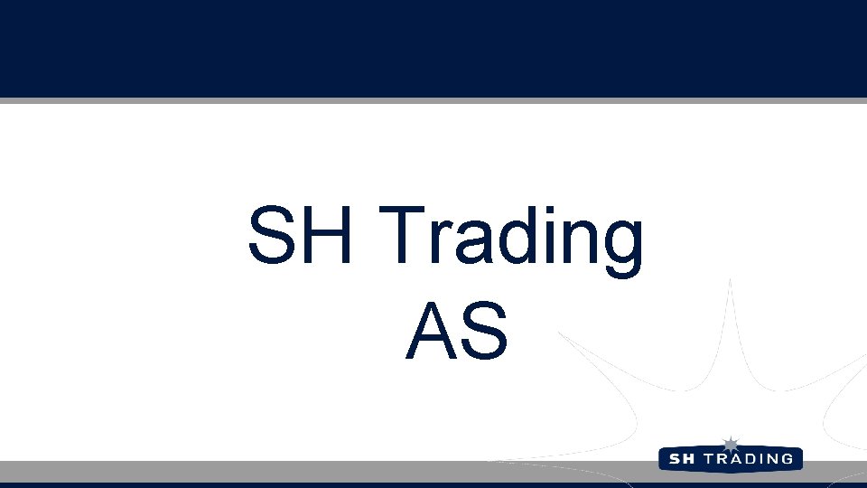 SH Trading AS 
