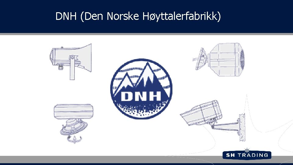 DNH (Den Norske Høyttalerfabrikk) 