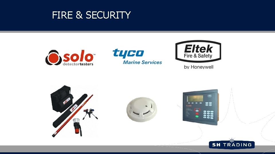 FIRE & SECURITY 