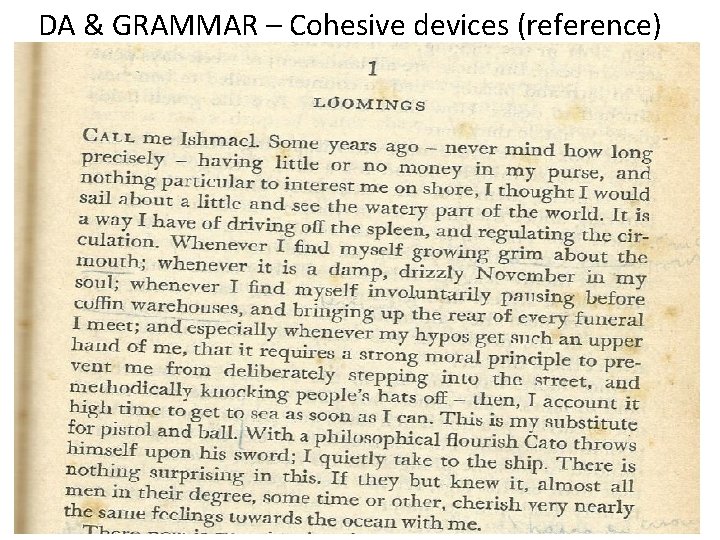 DA & GRAMMAR – Cohesive devices (reference) DA & GRAMMAR – Cohesive devices (reference)