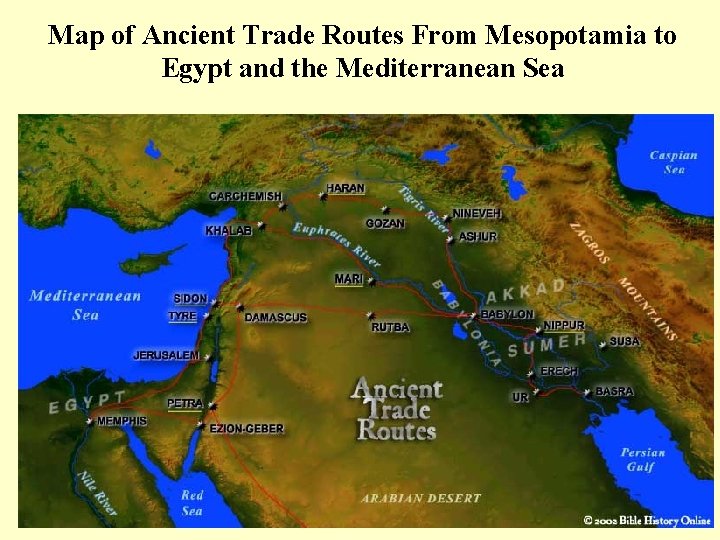 Map of Ancient Trade Routes From Mesopotamia to Egypt and the Mediterranean Sea 