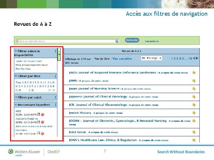 Accès aux filtres de navigation 7 