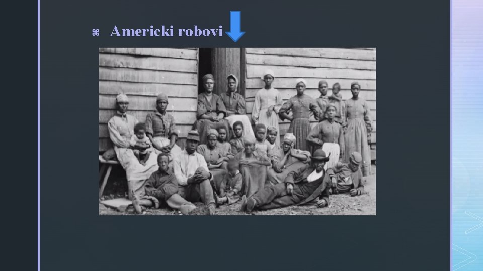 z Americki robovi 