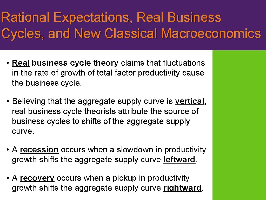 Rational Expectations, Real Business Cycles, and New Classical Macroeconomics • Real business cycle theory