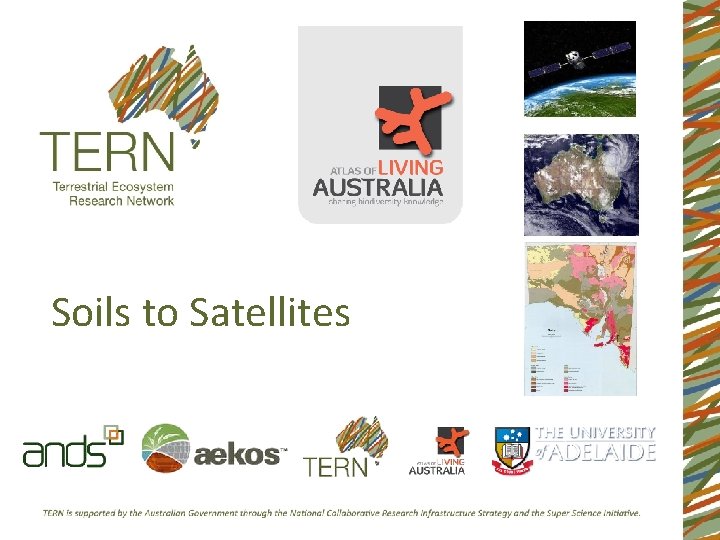 Soils to Satellites 