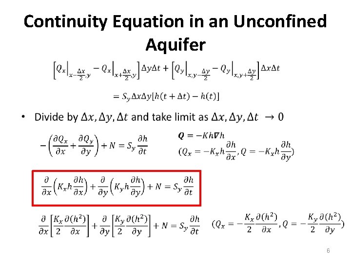 Continuity Equation in an Unconfined Aquifer • 6 