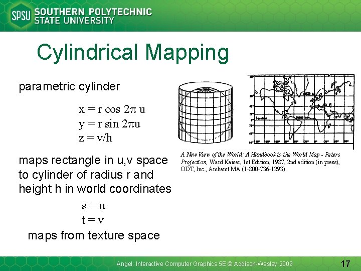 Cylindrical Mapping parametric cylinder x = r cos 2 p u y = r