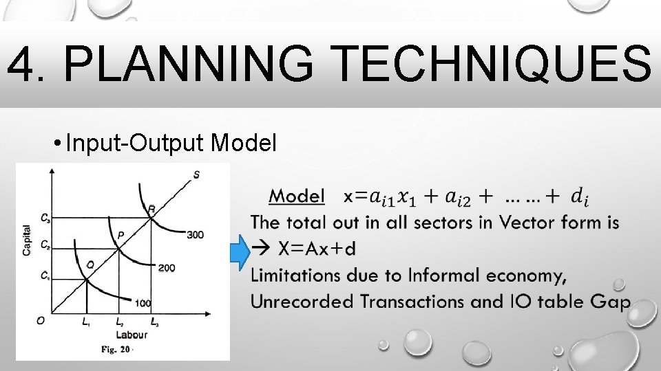 4. PLANNING TECHNIQUES • Input-Output Model 